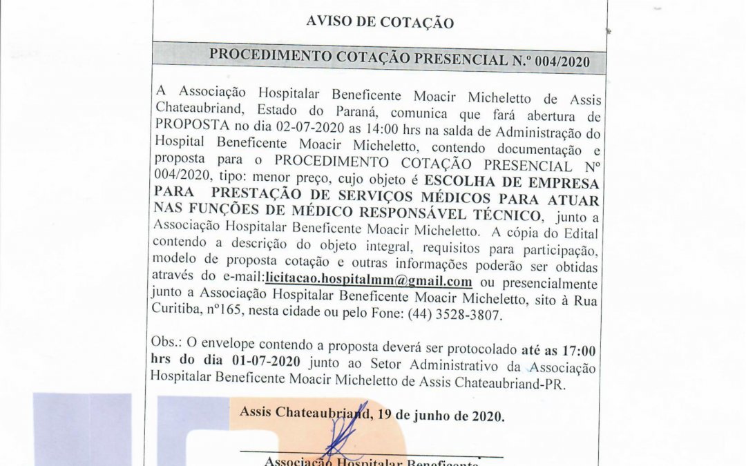 PROCEDIMENTO COTAÇÃO PRESENCIAL N.º 004/2020
