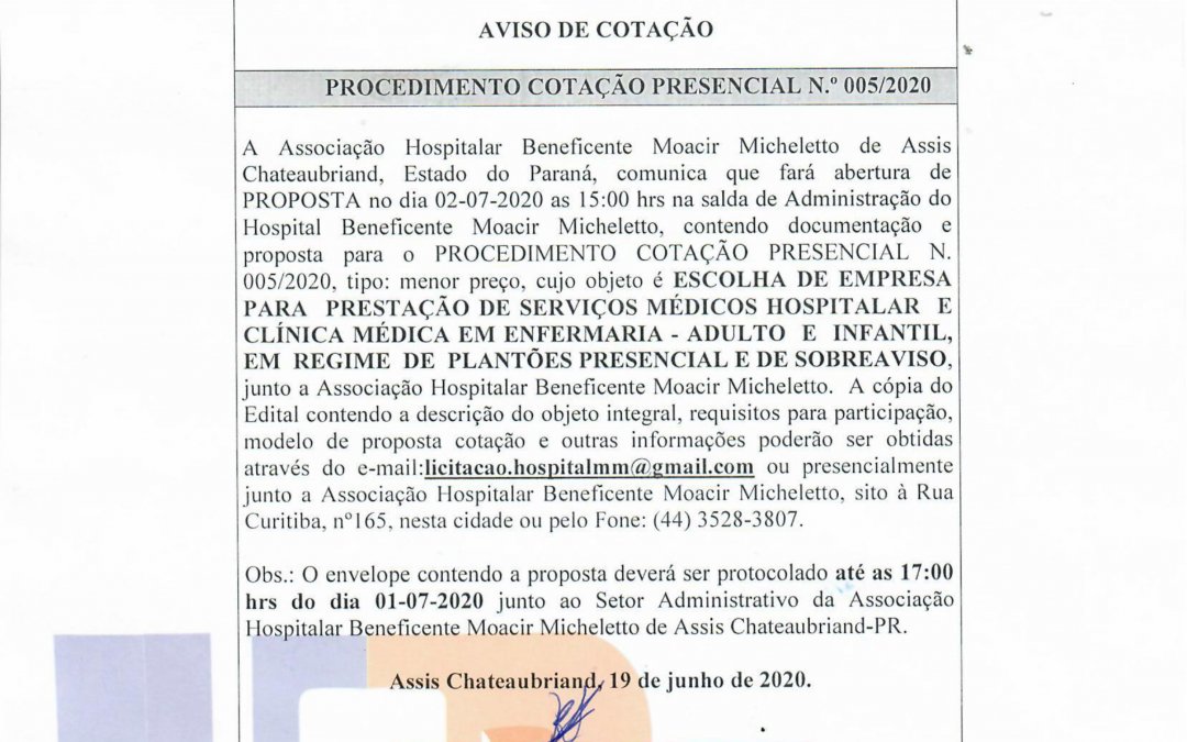 PROCEDIMENTO COTAÇÃO PRESENCIAL N.º 005/2020