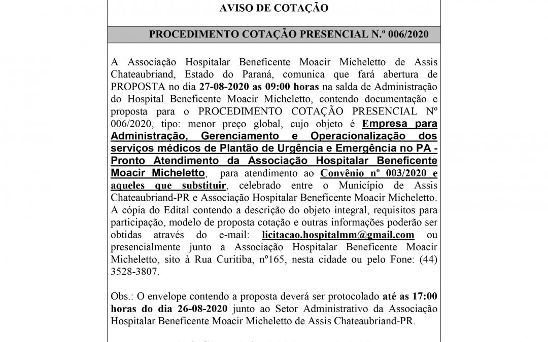 PROCEDIMENTO COTAÇÃO PRESENCIAL N.º 006/2020