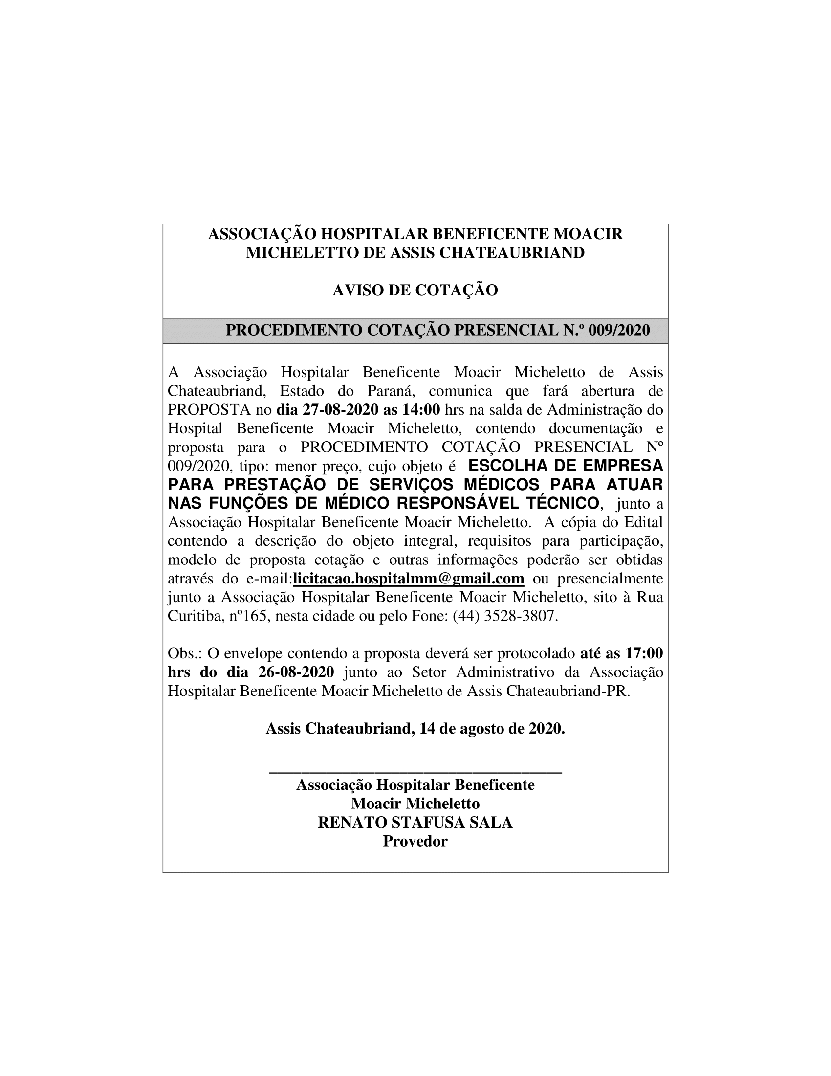 PROCEDIMENTO COTAÇÃO PRESENCIAL N.º 010/2020